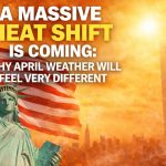 A Major Heat Shift Is on the Way Why April Will Feel Completely Different